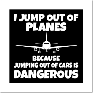 I Jump out of Planes funny Parachute Posters and Art